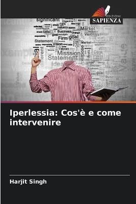Iperlessia: Cos'è e come intervenire - Harjit Singh - cover