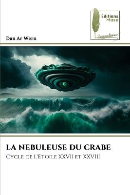 La Nebuleuse Du Crabe - Dan Ar Wern - cover