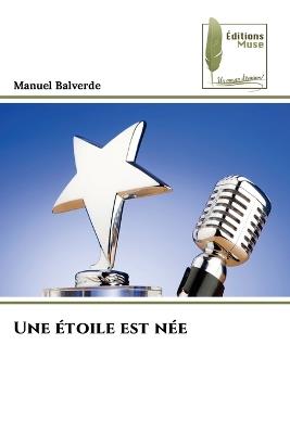 Une ?toile est n?e - Manuel Balverde - cover