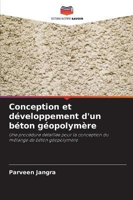 Conception et developpement d'un beton geopolymere - Parveen Jangra - cover