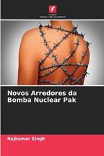 Novos Arredores da Bomba Nuclear Pak