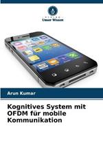 Kognitives System mit OFDM fur mobile Kommunikation