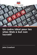 Un cadre ideal pour les sites Web a but non lucratif