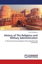History of The Religious and Military Administration