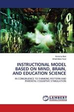 Instructional Model Based on Mind Brain and Education Science