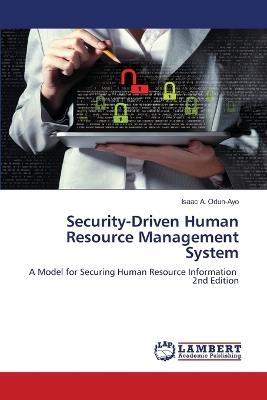 Security-Driven Human Resource Management System - Isaac A Odun-Ayo - cover