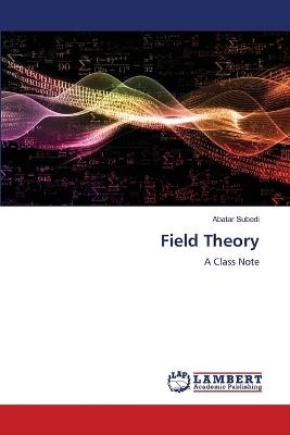 Field Theory - Abatar Subedi - cover