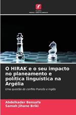 O HIRAK e o seu impacto no planeamento e pol?tica lingu?stica na Arg?lia
