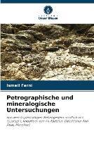 Petrographische und mineralogische Untersuchungen - Ismail Farni - cover