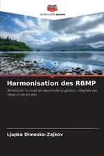 Harmonisation des RBMP