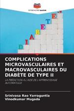Complications Microvasculaires Et Macrovasculaires Du Diabete de Type II