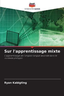 Sur l'apprentissage mixte - Ryan Kabigting - cover