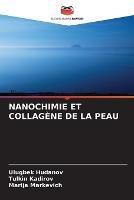 Nanochimie Et Collagene de la Peau