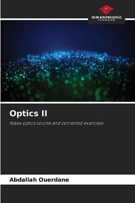 Optics II - Abdallah Ouerdane - cover