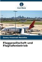 Fluggesellschaft und Flughafenbetrieb