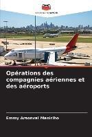 Operations des compagnies aeriennes et des aeroports