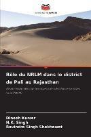 Role du NRLM dans le district de Pali au Rajasthan - Dinesh Kumar,N K Singh,Ravindra Singh Shekhawat - cover