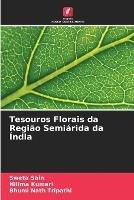 Tesouros Florais da Regiao Semiarida da India