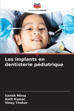 Les implants en dentisterie pediatrique