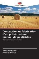 Conception et fabrication d'un pulverisateur manuel de pesticides