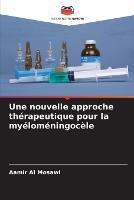 Une nouvelle approche therapeutique pour la myelomeningocele