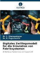 Digitales Zwillingsmodell fur die Simulation von Fabriksystemen