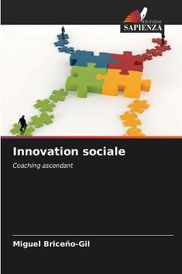 Innovation sociale - Miguel Briceno-Gil - cover