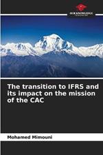 The transition to IFRS and its impact on the mission of the CAC