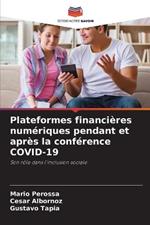 Plateformes financieres numeriques pendant et apres la conference COVID-19