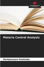 Malaria Control Analysis