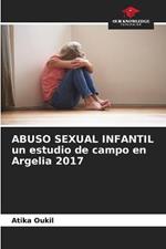 ABUSO SEXUAL INFANTIL un estudio de campo en Argelia 2017