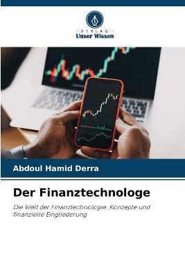 Der Finanztechnologe - Abdoul Hamid Derra - cover