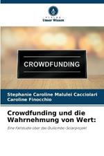 Crowdfunding und die Wahrnehmung von Wert