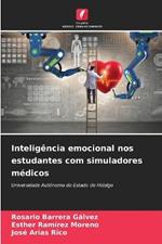 Inteligencia emocional nos estudantes com simuladores medicos