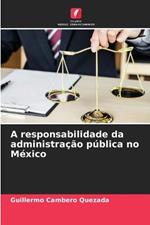 A responsabilidade da administracao publica no Mexico