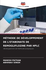 Methode de Developpement de l'Etabonate de Remogliflozine Par HPLC