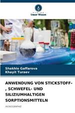 Anwendung Von Stickstoff-, Schwefel- Und Siliziumhaltigen Sorptionsmitteln