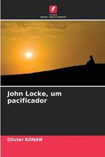 John Locke, um pacificador