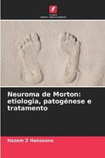 Neuroma de Morton: etiologia, patogenese e tratamento