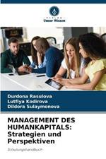 Management Des Humankapitals: Strategien und Perspektiven