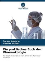 Ein praktisches Buch der Pharmakologie