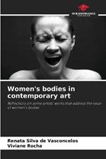 Women's bodies in contemporary art