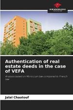 Authentication of real estate deeds in the case of VEFA