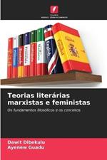 Teorias literarias marxistas e feministas