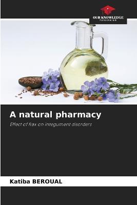 A natural pharmacy - Katiba Beroual - cover