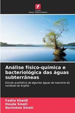 Analise fisico-quimica e bacteriologica das aguas subterraneas