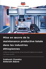 Mise en oeuvre de la maintenance productive totale dans les industries ethiopiennes