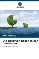 Die Reserven liegen in der Innovation