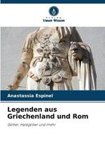 Legenden aus Griechenland und Rom