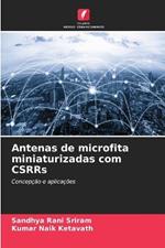 Antenas de microfita miniaturizadas com CSRRs